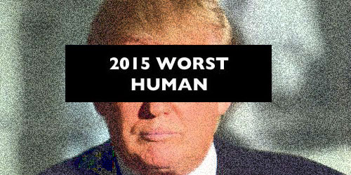 Vote to determine the worst human